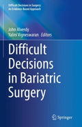 Difficult Decisions in Bariatric Surgery - MPHOnline.com