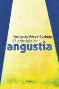 El principio de angustia / The Principle of Anguish - MPHOnline.com