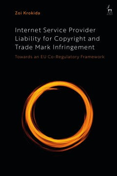 Internet Service Provider Liability for Copyright and Trade Mark Infringement - MPHOnline.com