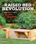 Raised Bed Revolution - MPHOnline.com