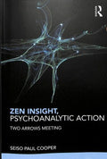 Zen Insight, Psychoanalytic Action - MPHOnline.com