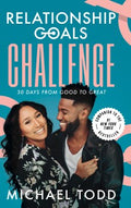 Relationship Goals Challenge - MPHOnline.com