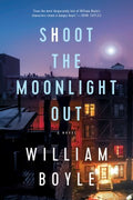 Shoot the Moonlight Out - MPHOnline.com