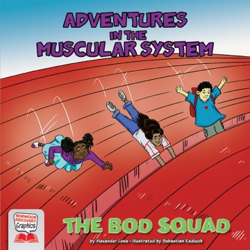 Adventures in the Muscular System - MPHOnline.com