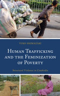 Human Trafficking and the Feminization of Poverty - MPHOnline.com