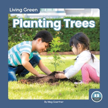 Planting Trees - MPHOnline.com