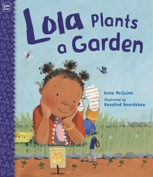 Lola Plants a Garden - MPHOnline.com