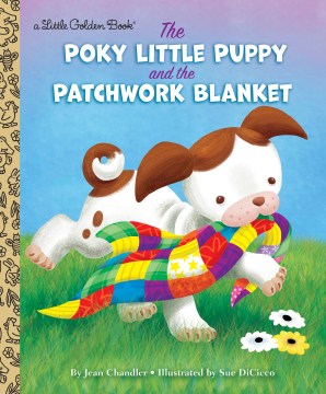 The Poky Little Puppy and the Patchwork Blanket - MPHOnline.com