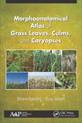 Morphoanatomical Atlas of Grass Leaves, Culms, and Caryopses - MPHOnline.com