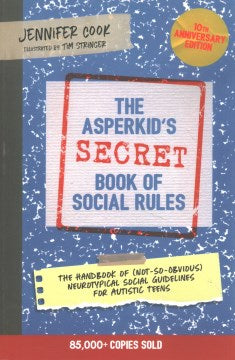 The Asperkid's Secret Book of Social Rules - MPHOnline.com