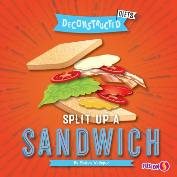 Split Up a Sandwich - MPHOnline.com