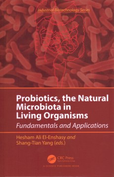 Probiotics, the Natural Microbiota in Living Organisms - MPHOnline.com