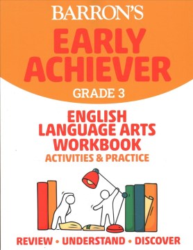 Barron's Early Achiever Grade 3, English Language Arts Workbook - MPHOnline.com