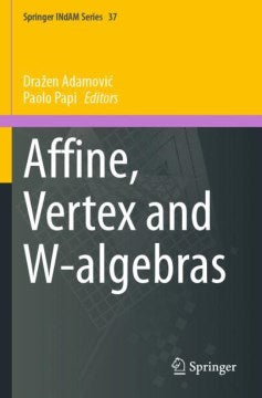 Affine, Vertex and W-algebras - MPHOnline.com