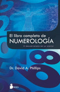 El libro completo de numerolog?a/ The Complete Book of Numerology - MPHOnline.com