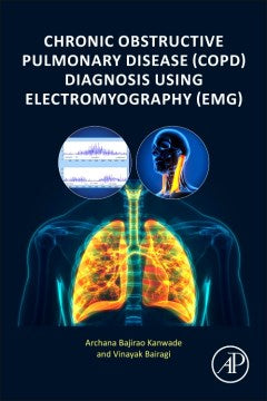 Chronic Obstructive Pulmonary Disease Diagnosis Using Electromyography - MPHOnline.com