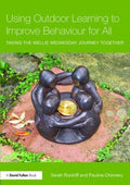 Using Outdoor Learning to Improve Behaviour for All - MPHOnline.com