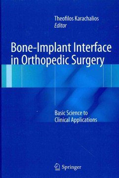 Bone-Implant Interface in Orthopedic Surgery - MPHOnline.com