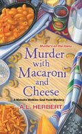 Murder with Macaroni and Cheese - MPHOnline.com