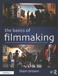 The Basics of Filmmaking - MPHOnline.com