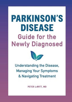 Parkinson's Disease Guide for the Newly Diagnosed - MPHOnline.com