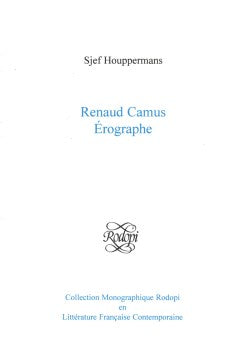 Renaud Camus Erographe - MPHOnline.com