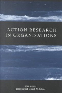 Action Research in Organisations - MPHOnline.com