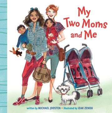 My Two Moms and Me - MPHOnline.com