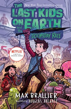 The Last Kids On Earth #7: The Doomsday Race - MPHOnline.com