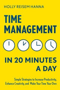 Time Management in 20 Minutes a Day - MPHOnline.com