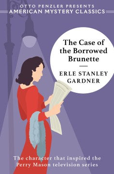 The Case of the Borrowed Brunette - MPHOnline.com