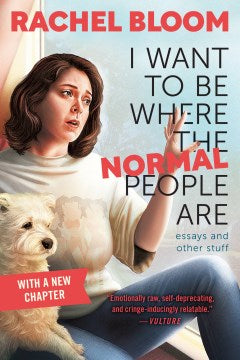 I Want to Be Where the Normal People Are - MPHOnline.com