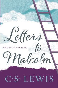 Letters to Malcolm, Chiefly on Prayer - MPHOnline.com