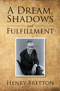 A Dream, Shadows and Fulfillment - MPHOnline.com