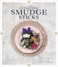 Creating Smudge Sticks - MPHOnline.com