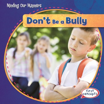 Don't Be a Bully - MPHOnline.com