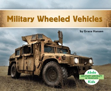 Military Wheeled Vehicles - MPHOnline.com