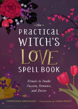 The Practical Witch's Love Spell Book - MPHOnline.com