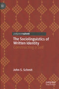 The Sociolinguistics of Written Identity - MPHOnline.com