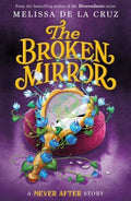 The Broken Mirror - MPHOnline.com