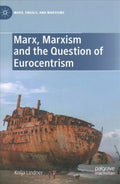 Marx, Marxism and the Question of Eurocentrism - MPHOnline.com