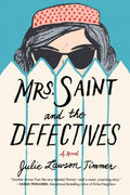 Mrs. Saint and the Defectives - MPHOnline.com