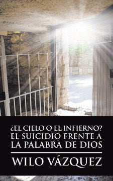 ?El Cielo O El Infierno? El Suicidio Frente a La Palabra De Dios - MPHOnline.com