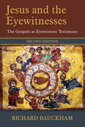 Jesus and the Eyewitnesses - MPHOnline.com