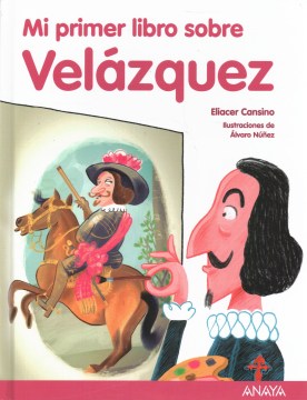 Mi primer libro sobre Vel?zquez/ My First Book About Vel?zquez - MPHOnline.com