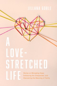 A Love-Stretched Life - MPHOnline.com