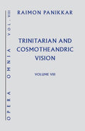 Trinitarian and Cosmotheandric Vision - MPHOnline.com