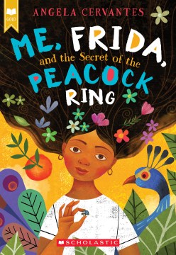 Me, Frida, and the Secret of the Peacock Ring - MPHOnline.com