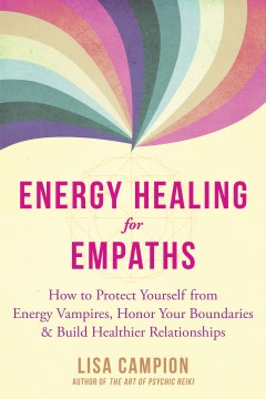 Energy Healing for Empaths - MPHOnline.com