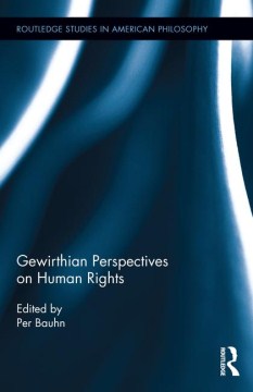 Gewirthian Perspectives on Human Rights - MPHOnline.com